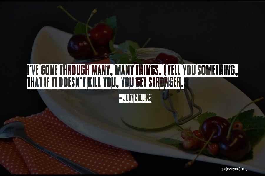 Larizza Shoar Quotes By Judy Collins Larizza Shoar Quotes By Judy Collins