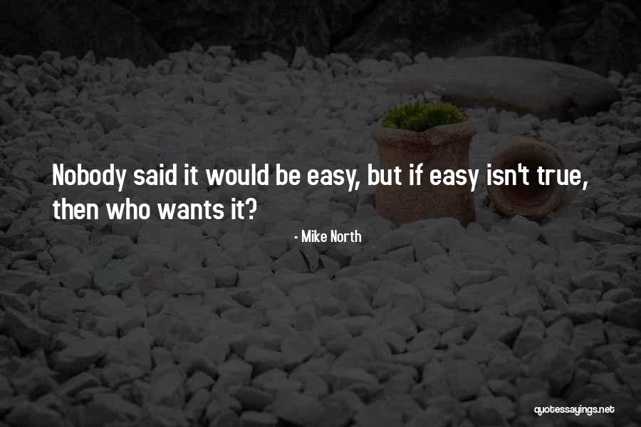 Larkana Board Quotes By Mike North Larkana Board Quotes By Mike North