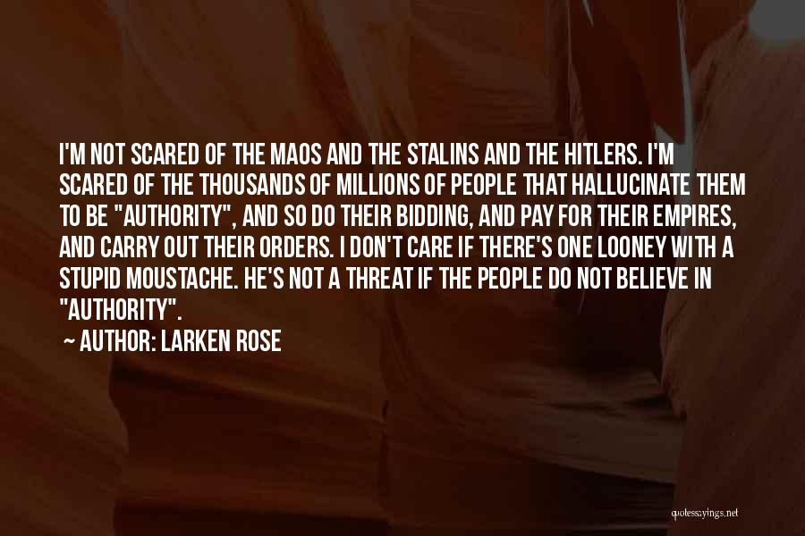 Larken Rose Quotes 1501880