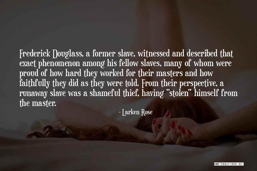 Larken Rose Quotes 2097674 Larken Rose Quotes 2097674