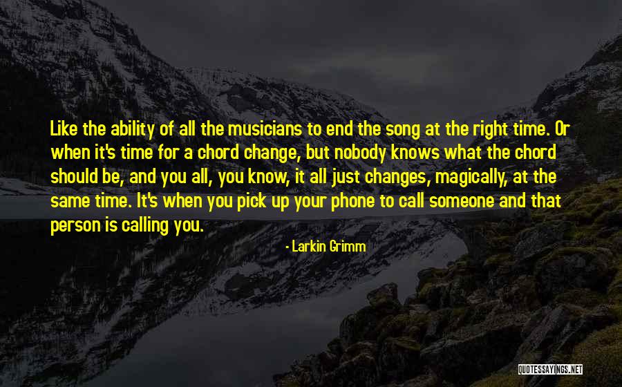 Larkin Grimm Quotes 1045722