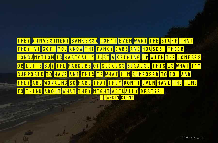 Larkin Grimm Quotes 1599516 Larkin Grimm Quotes 1599516