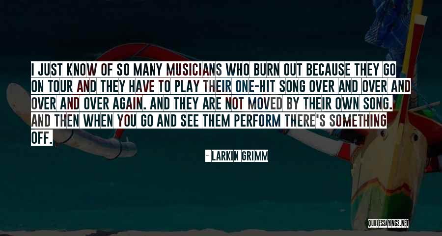 Larkin Grimm Quotes 542083