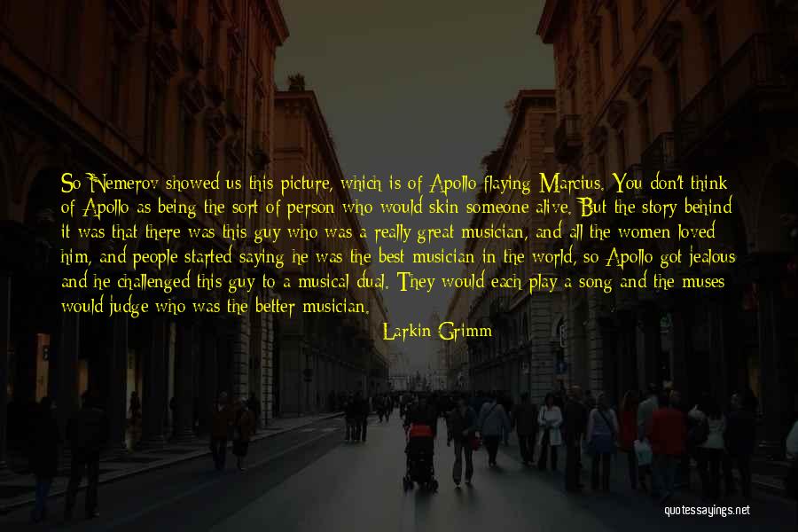 Larkin Grimm Quotes 816100