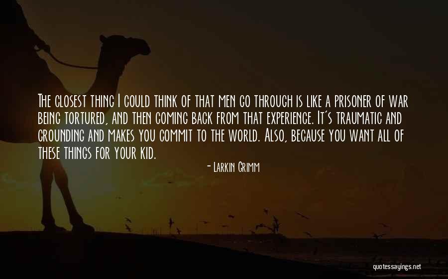 Larkin Grimm Quotes 988925