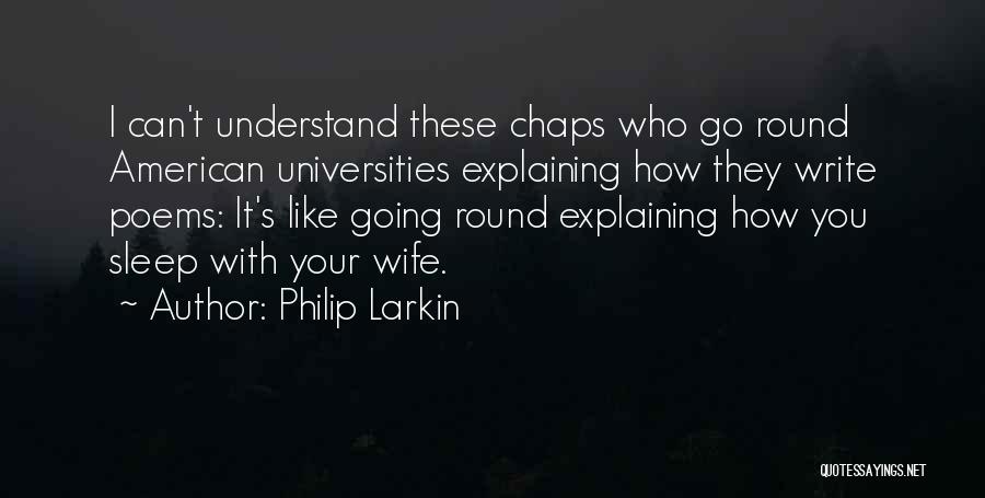 Larkin Quotes By Philip Larkin