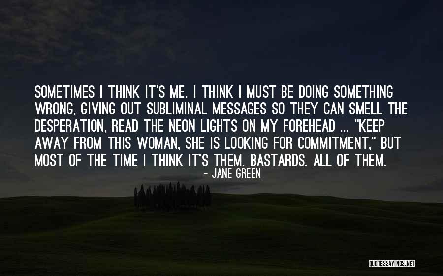 Larmco Quotes By Jane Green Larmco Quotes By Jane Green