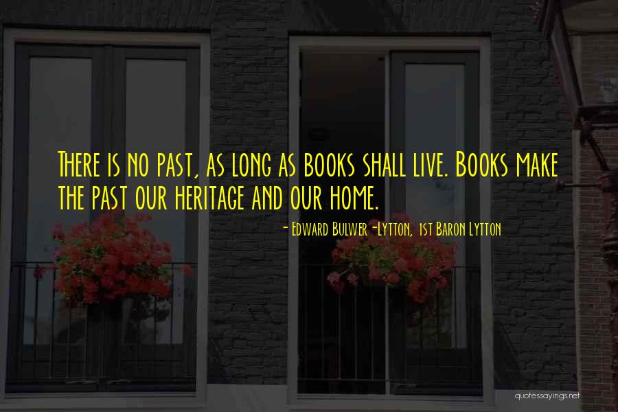 Larmore Scotch Quotes By Edward Bulwer-Lytton, 1st Baron Lytton Larmore Scotch Quotes By Edward Bulwer-Lytton, 1st Baron Lytton