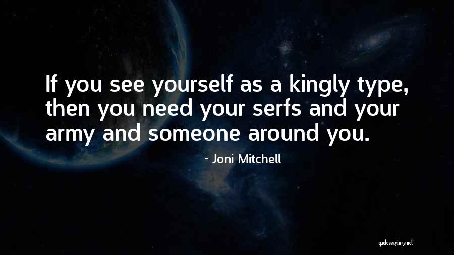 Laronde Apartments Quotes By Joni Mitchell Laronde Apartments Quotes By Joni Mitchell