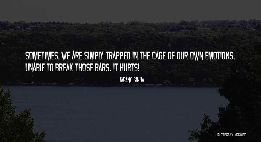 Larong Quotes By Tarang Sinha Larong Quotes By Tarang Sinha
