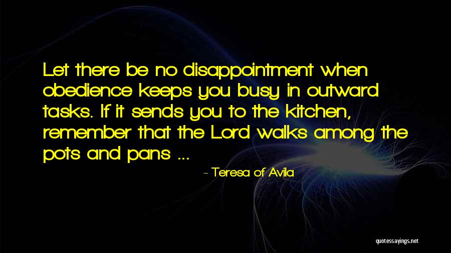 Larosa Quotes By Teresa Of Avila Larosa Quotes By Teresa Of Avila