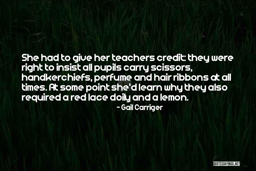 Laroue Clothing Quotes By Gail Carriger Laroue Clothing Quotes By Gail Carriger