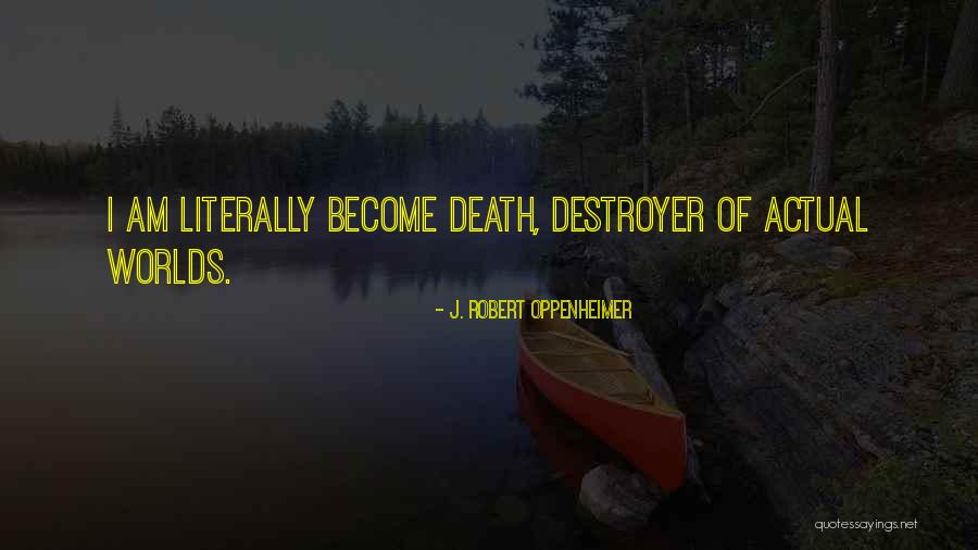 Larourell Quotes By J. Robert Oppenheimer Larourell Quotes By J. Robert Oppenheimer