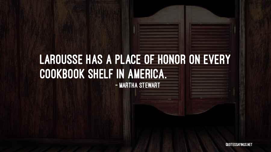 Larousse Quotes By Martha Stewart Larousse Quotes By Martha Stewart
