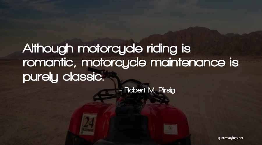 Larraburu Brothers Quotes By Robert M. Pirsig Larraburu Brothers Quotes By Robert M. Pirsig