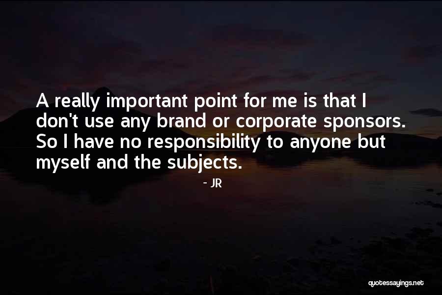 Larrea Quotes By JR Larrea Quotes By JR