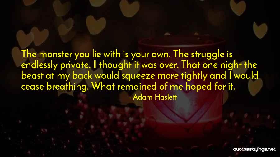 Larrocha Pianist Quotes By Adam Haslett Larrocha Pianist Quotes By Adam Haslett