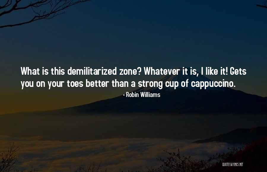 Larrondo Builders Quotes By Robin Williams Larrondo Builders Quotes By Robin Williams