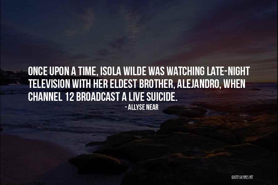Larroquette Quotes By Allyse Near Larroquette Quotes By Allyse Near