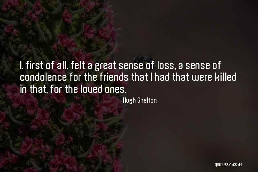 Larrotta Quotes By Hugh Shelton Larrotta Quotes By Hugh Shelton