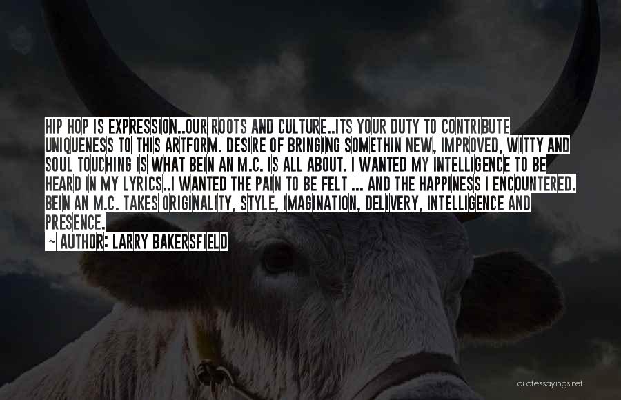 Larry Bakersfield Quotes 2161542