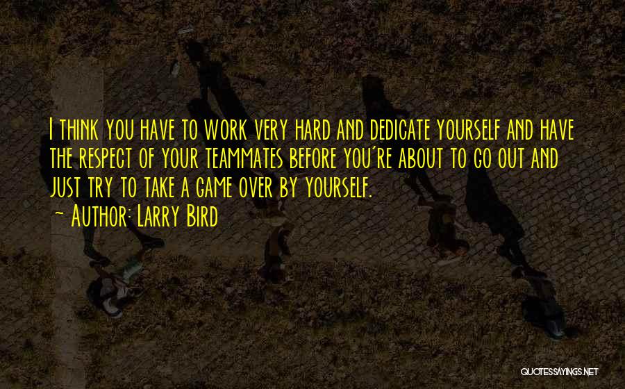 Larry Bird Quotes 1015857