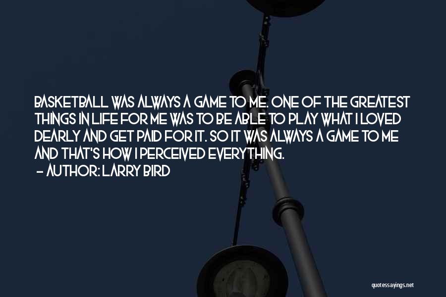 Larry Bird Quotes 1140902