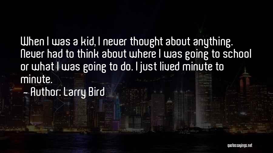 Larry Bird Quotes 1266496