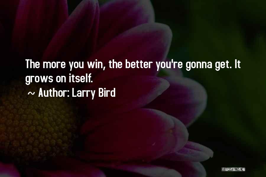 Larry Bird Quotes 1697742