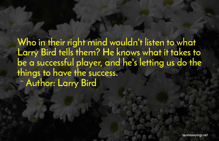 Larry Bird Quotes 1830401