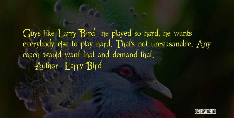 Larry Bird Quotes 688907