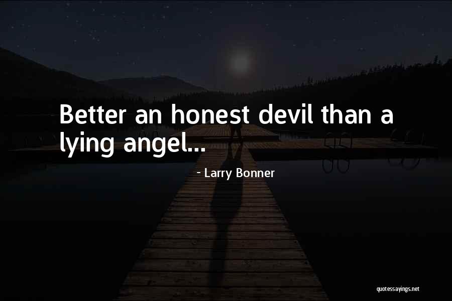 Larry Bonner Quotes 1728321