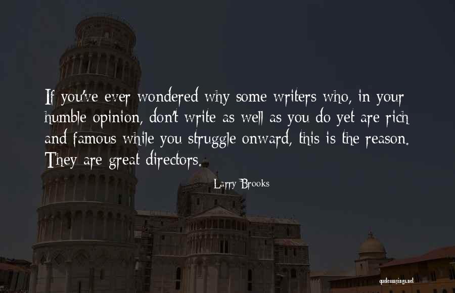 Larry Brooks Quotes 1135157