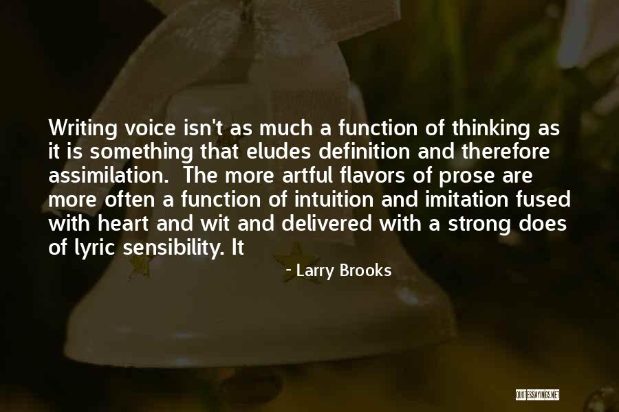 Larry Brooks Quotes 1614371