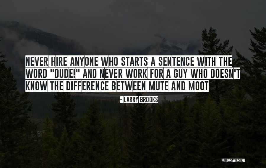 Larry Brooks Quotes 657085 Larry Brooks Quotes 657085