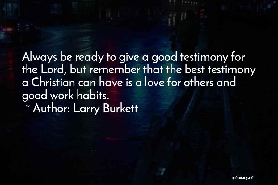 Larry Burkett Quotes 142095