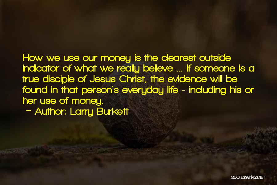 Larry Burkett Quotes 301350