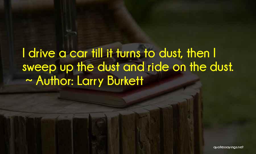 Larry Burkett Quotes 455686