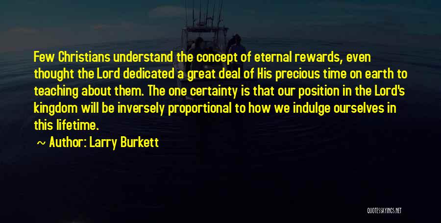 Larry Burkett Quotes 462730