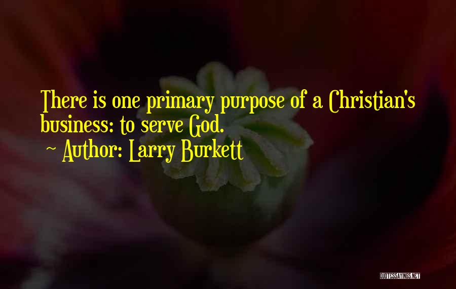 Larry Burkett Quotes 716438
