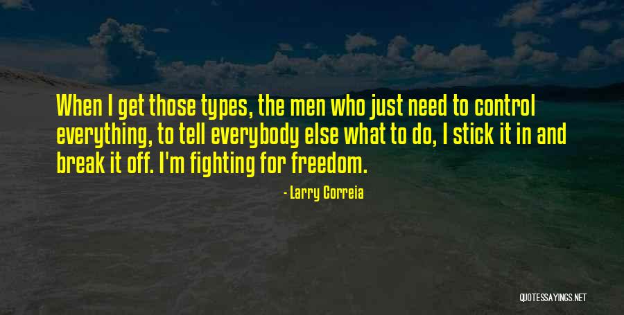 Larry Correia Quotes 1216452