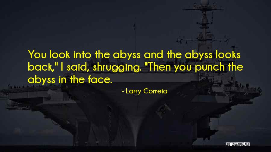 Larry Correia Quotes 637910