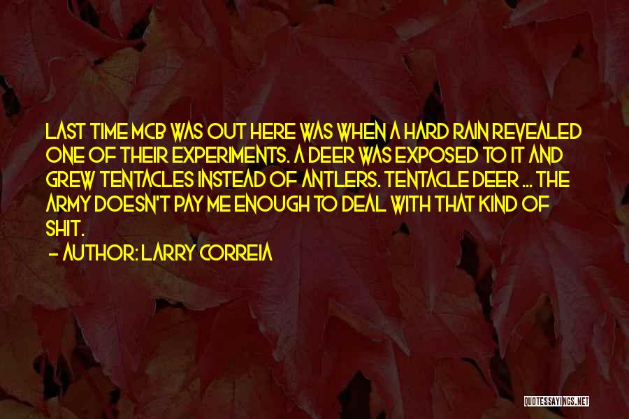Larry Correia Quotes 719558