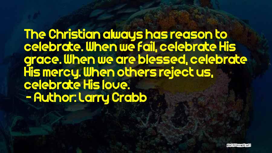 Larry Crabb Quotes 1027744