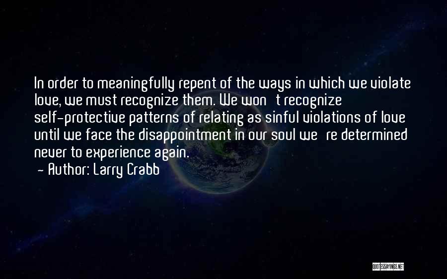 Larry Crabb Quotes 1108897