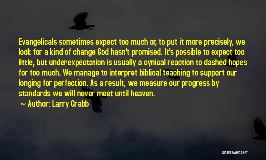 Larry Crabb Quotes 1168780