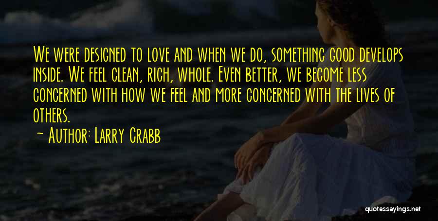 Larry Crabb Quotes 2120486