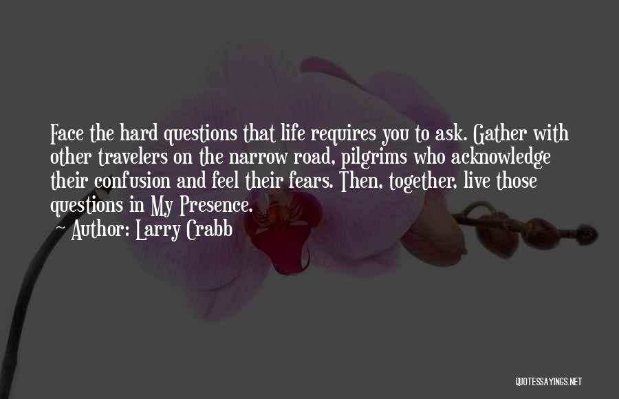 Larry Crabb Quotes 229467