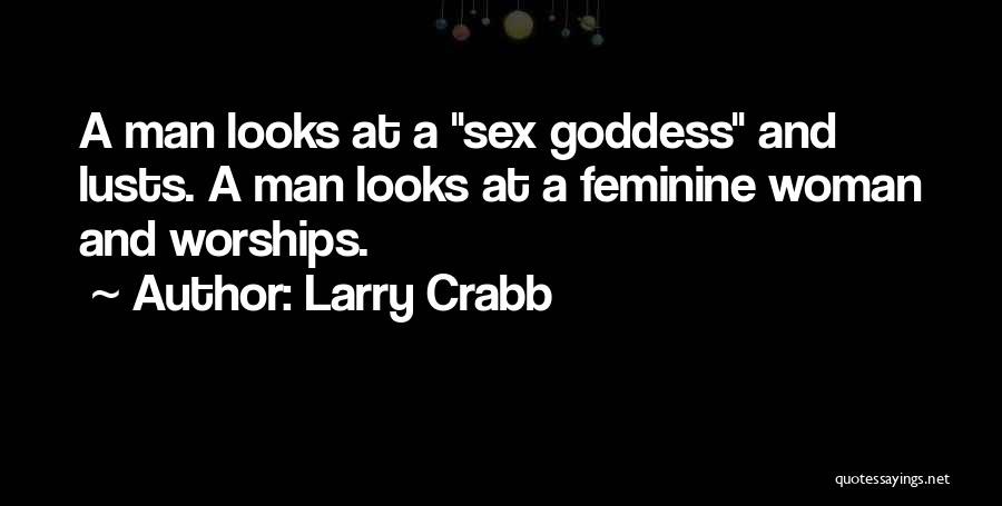 Larry Crabb Quotes 675601