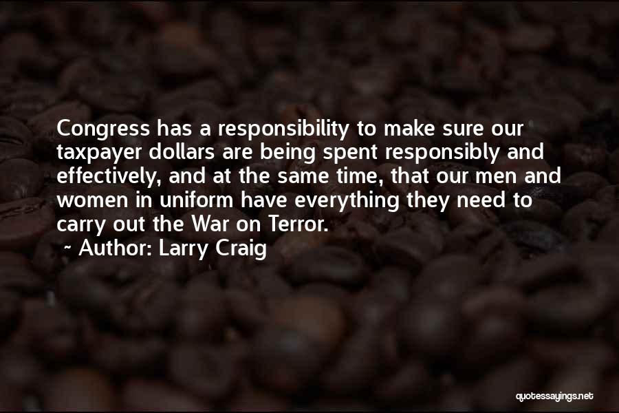 Larry Craig Quotes 122418